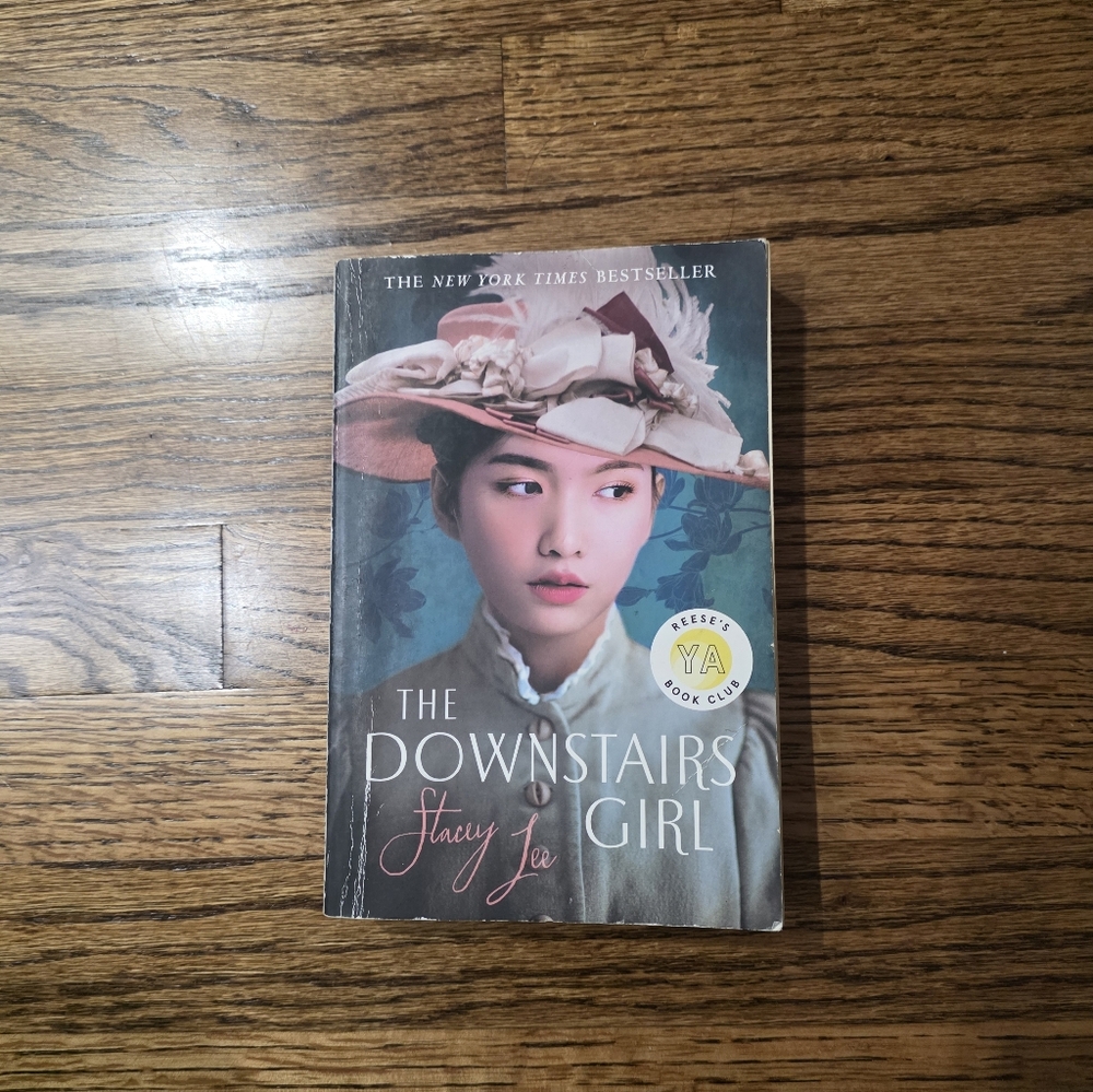 Downstairs Girl: Reese's YA Book Club by Stacey Lee (2021, Trade Paperback)
